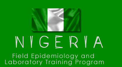 The Nigeria Field Epidemiology and Laboratory Training Program