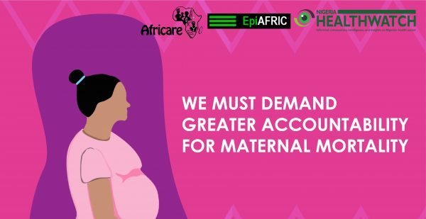 “No woman must die giving life – making every maternal death count”