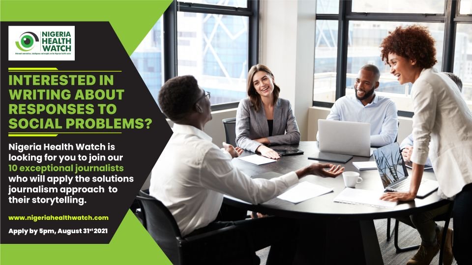 Call for first Cohort of Solutions Journalism Fellowship Nigeria