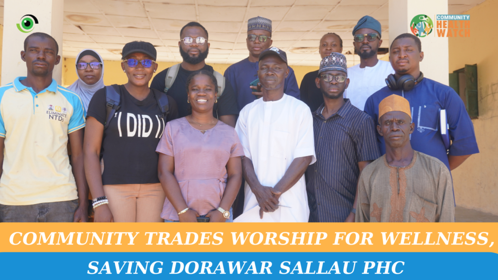 Community Trades Worship for Wellness, Saving Dorawar Sallau PHC