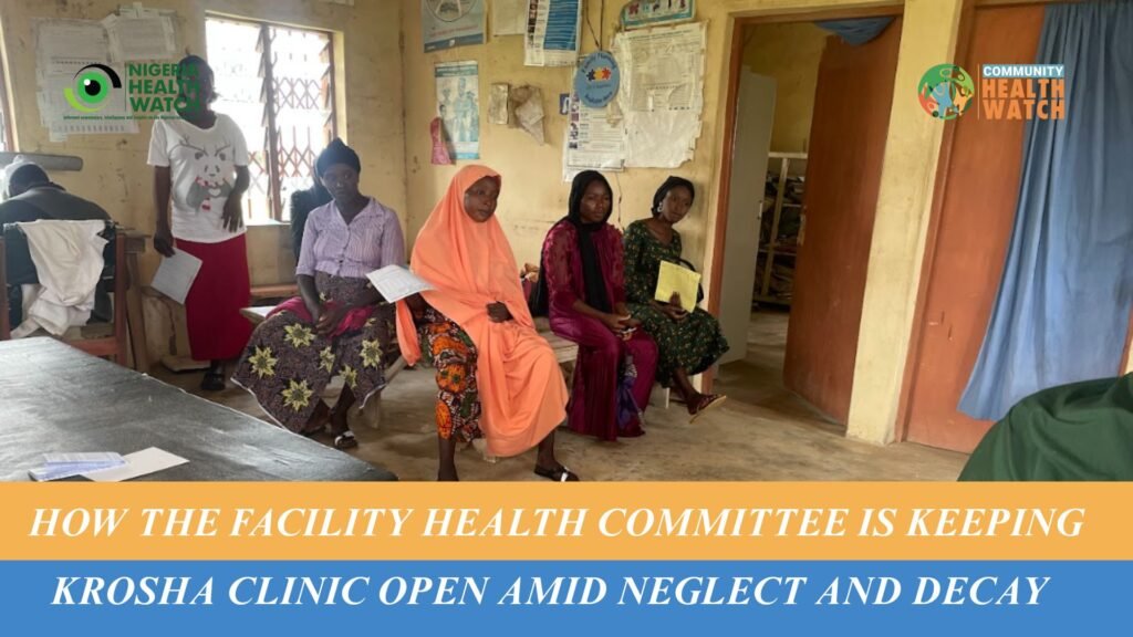 How The Facility Health Committee is Keeping Krosha Clinic Open Amid Neglect and Decay