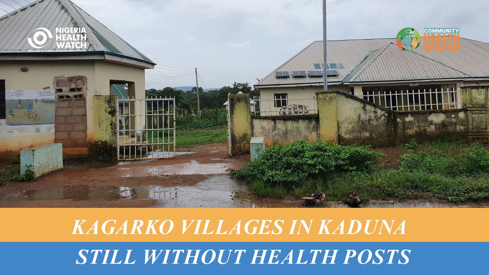 Kagarko Villages in Kaduna Still Without Health Posts